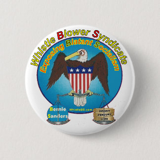 Button Exposing Bernie Sanders Blatant Socialism