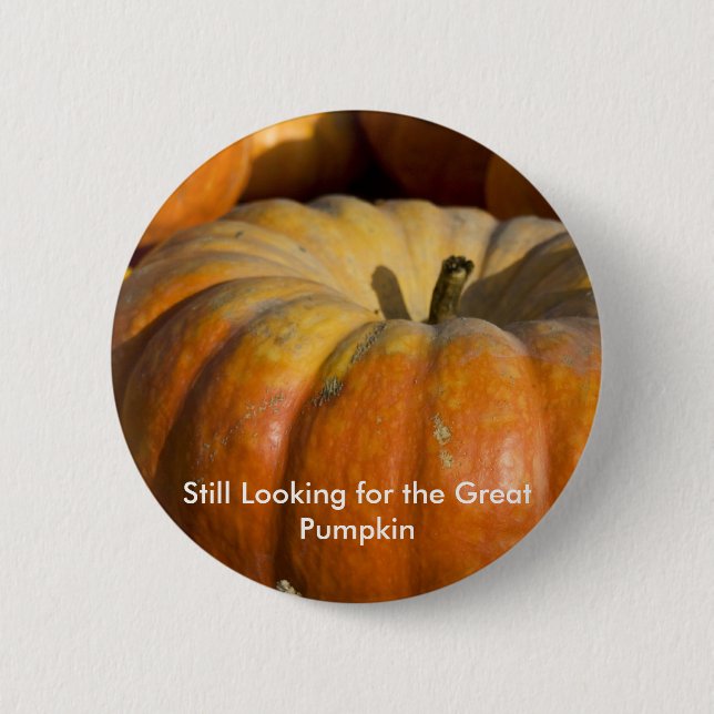 Button:  Great Pumpkin 2 Inch Round Button (Front)