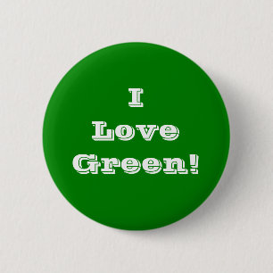 Button I Love Green