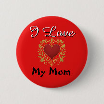 Button - I Love My Mum