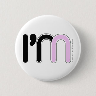 Button, I'm In (pink) 2 Inch Round Button