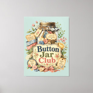 Button Jar Club Cottagecore Sewing Collage Canvas Print