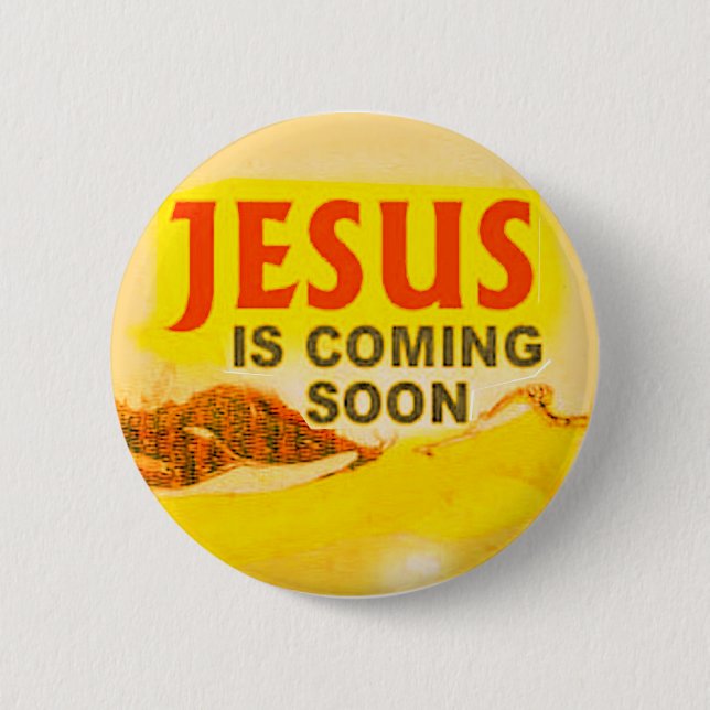 button- Jesus is coming soon 2 Inch Round Button (Front)