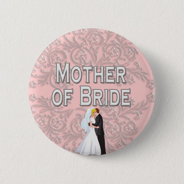 Button: Mother of Bride 2 Inch Round Button (Front)