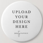 Button Pin 6" - Extra Large<br><div class="desc">Customize your button pin design in Templett. After you are done editing,  download your file in a JPG format (don't forget to turn on the bleed option). Upload your design here by clicking on the blue "Personalize" button.</div>