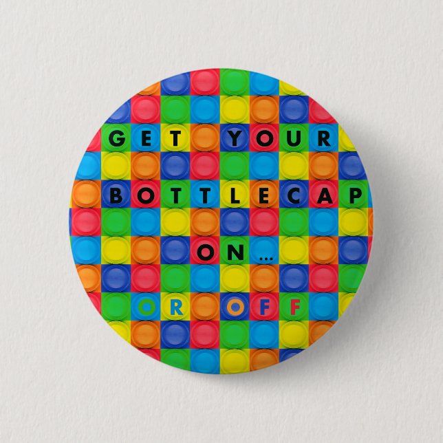 Button/Pin with Fun Bottlecap Design 2 Inch Round Button (Front)