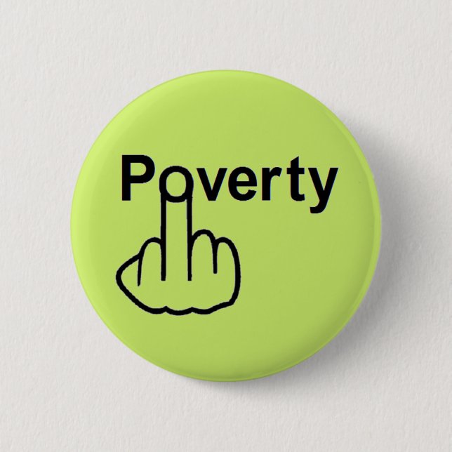 Button Poverty Flip (Front)