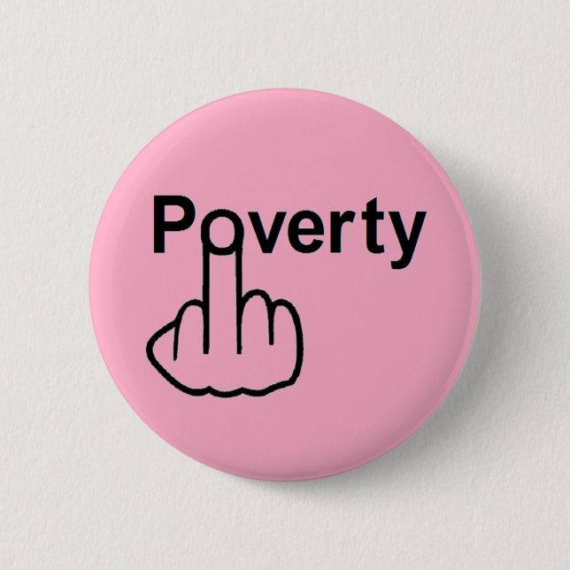 Button Poverty Flip (Front)