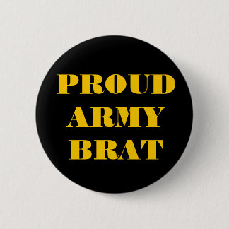 Button Proud Army Brat