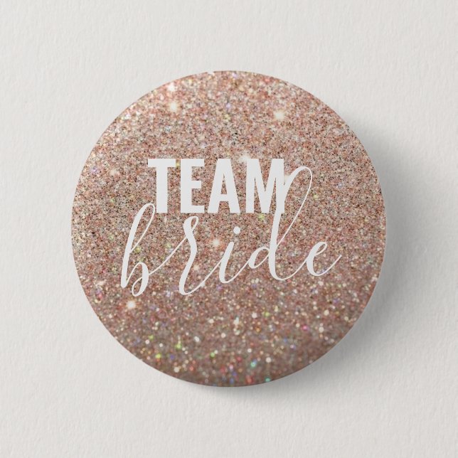Button - Rose Gold Glitter Fab Team Bride (Front)