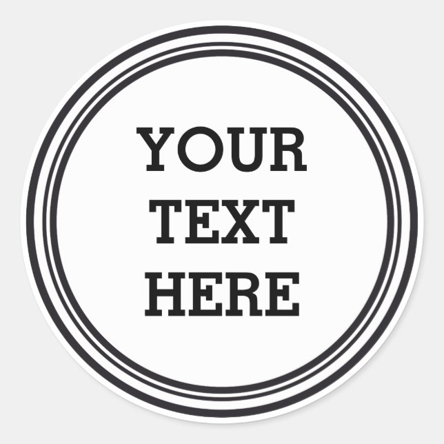 BUTTON ROUND white & black + your text Classic Round Sticker (Front)