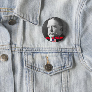 Button, Taft For President 2 Inch Round Button