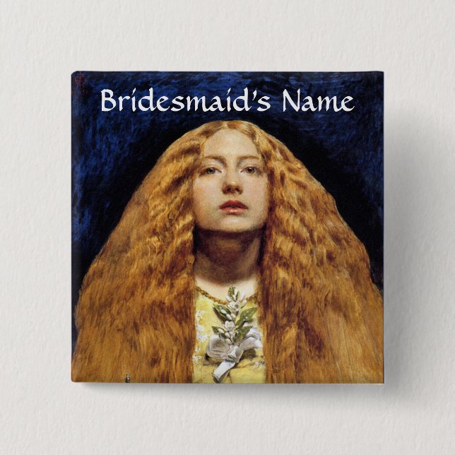 Button: The Bridesmaid 2 Inch Square Button (Front)