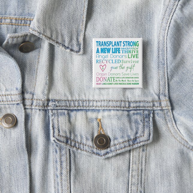 Button Transplant Strong Organ Donation Awareness (In Situ)