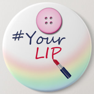 Button your lip- Round Button