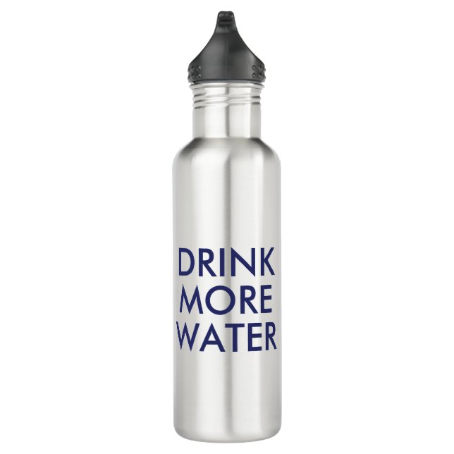 Buvez plus d'eau | Bouteille à eau pour Humour drô (Droite)