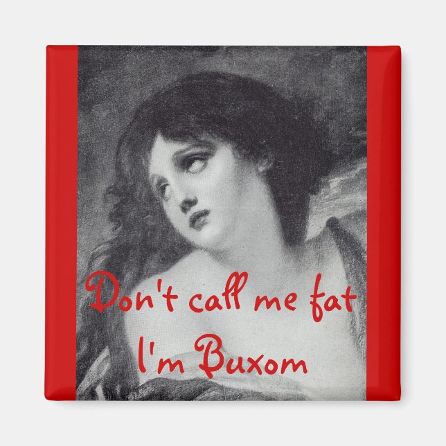 Buxom Magnet (Front)