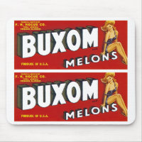 Buxom Mellons