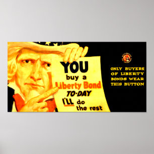Buy A 1917 Liberty Bond Today ! Poster