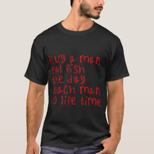 Buy A Man Eat Fish T-Shirt