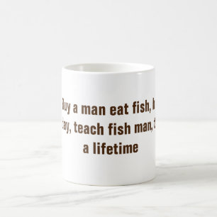 Buy a man eat fish T-Shirt Coffee Mug