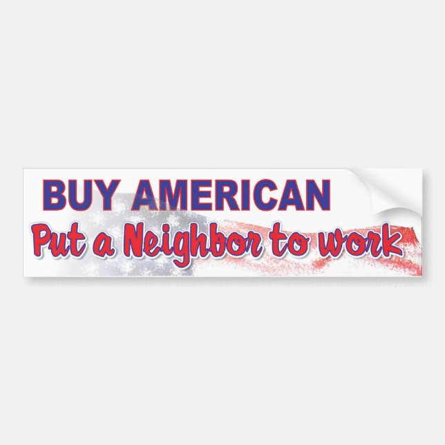 buy American 3 Bumper Sticker (Front)