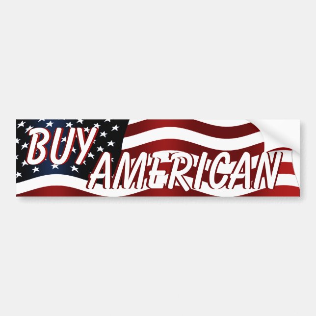 Buy American Bumper Sticker (Front)
