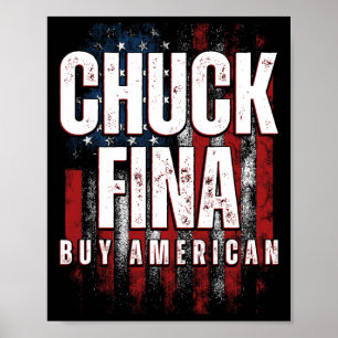 Buy American Chuck Fina China Trade Liberation Day Poster