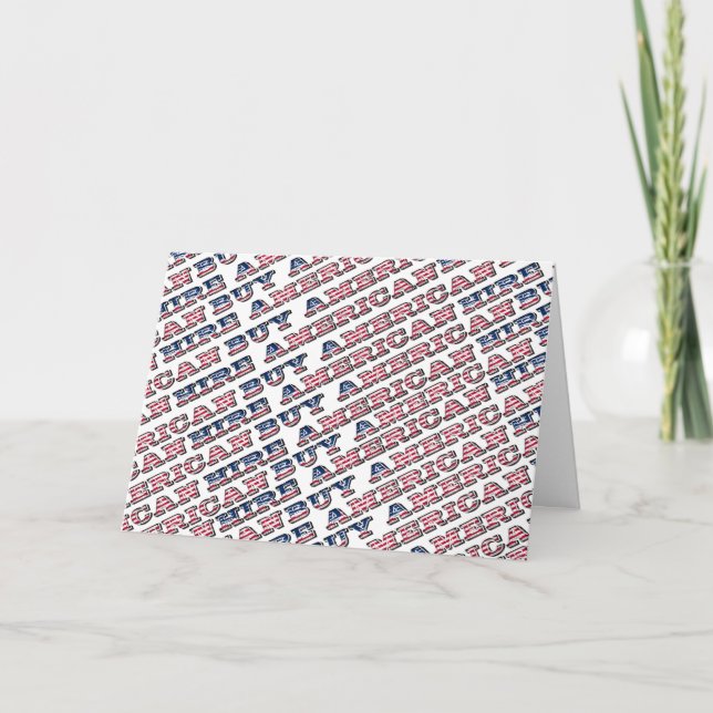 Buy American Hire American Quote Trump Patriotic Card (Front)