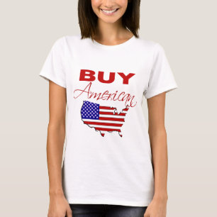 Buy American Tshirt