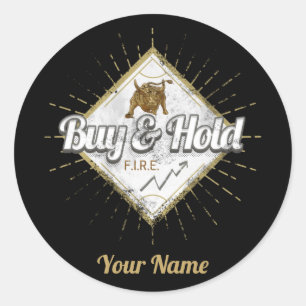 Buy And Hold Trader Bull buy the dip Investor Classic Round Sticker