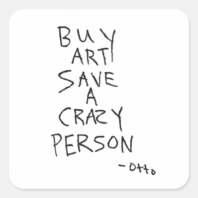 Buy Art Save A Crazy Person Sticker (Front)