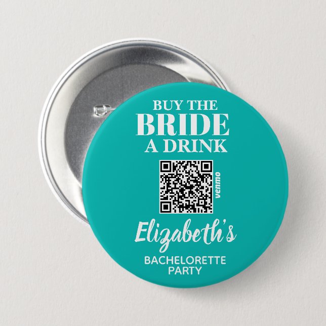 Buy Bride A Drink Bachelorette Party QR Code 3 Inch Round Button (Front & Back)