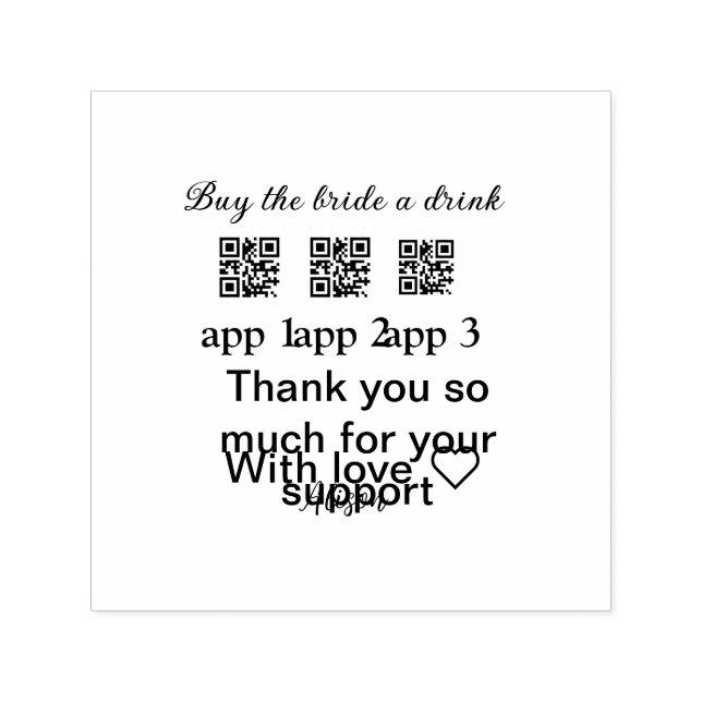 buy bride a drink scan QR code thank youInvitation Self-inking Stamp (Design)