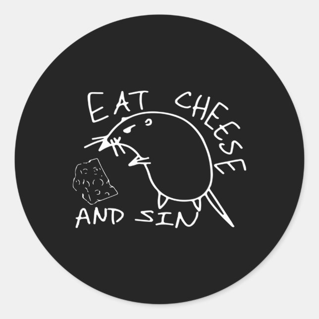 Buy Eat Cheese And Sin Rat Classic Round Sticker (Front)
