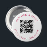 Buy Her A Shot She's Tying The Knot Bachelorette  3 Inch Round Button<br><div class="desc">Celebrate the bride-to-be in style with our "Buy Her A Shot She's Tying The Knot" Bachelorette Button. This fun and playful button are perfect for adding a touch of humour to the bachelorette party festivities. Let everyone know that it's time to raise a glass and toast to the bride's upcoming...</div>