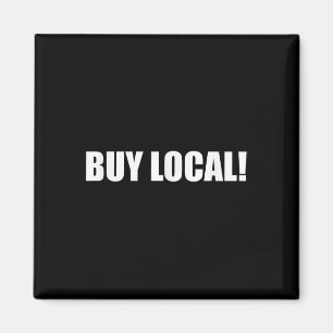 Buy Local Environmental Protection, Animal Welfare Magnet