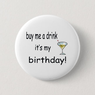 Buy Me A Drink 2 Inch Round Button