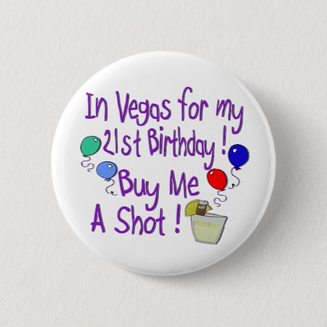 Buy Me A Shot 2 Inch Round Button (Front)