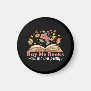 Buy Me Books And Tell Me To Stfuattdlag  Magnet