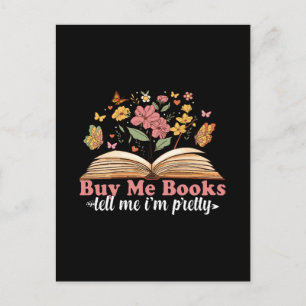 Buy Me Books And Tell Me To Stfuattdlag  Postcard