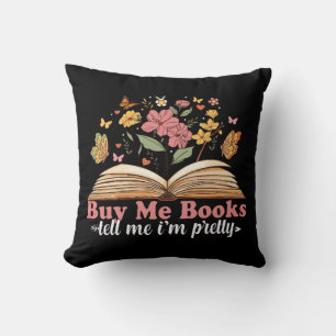Buy Me Books And Tell Me To Stfuattdlag Throw Pillow