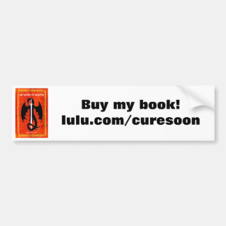 Buy my book! bumper sticker