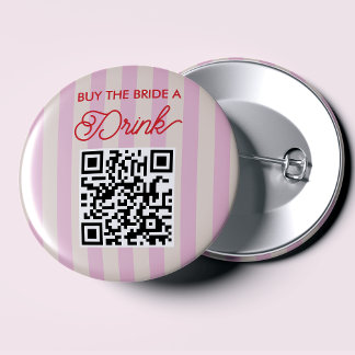 Buy the Bride a Drink Bachelorette Party 2 Inch Round Button