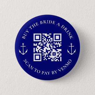 Buy The Bride A Drink Bachelorette Party QR Code 2 Inch Round Button