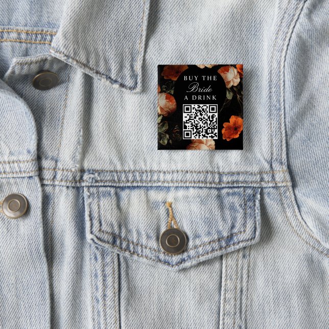 Buy the Bride A Drink Bachelorette QR Code 2 Inch Square Button (In Situ)