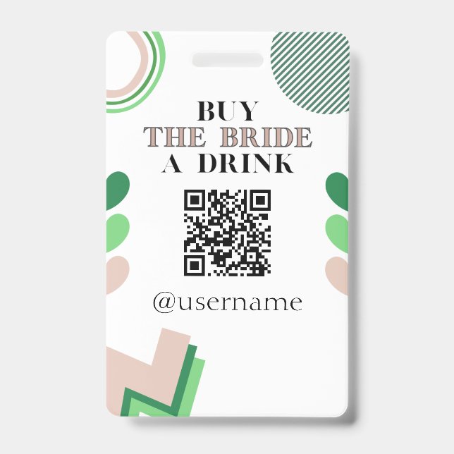 Buy the Bride a Drink Crowdfund Bachelorette Badge (Front)