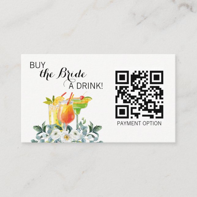 Buy the Bride a drink QR code Business Card (Front)