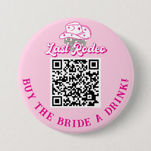 Buy The Bride A Drink QR Code Pink Bachelorette 3 Inch Round Button