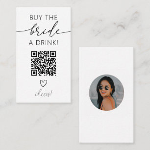 Buy the Bride a Drink QR Code with Photo Enclosure Card